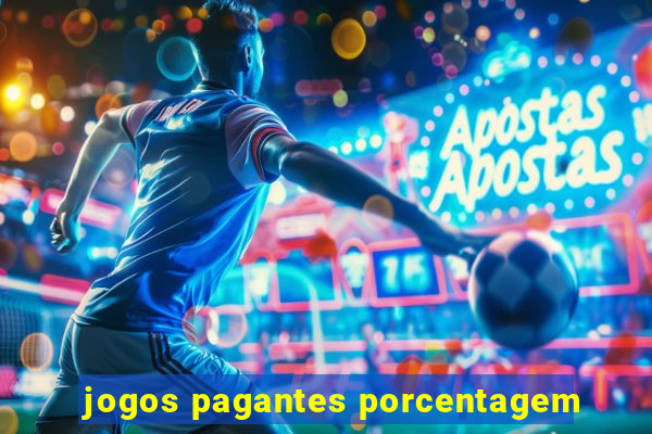 jogos pagantes porcentagem